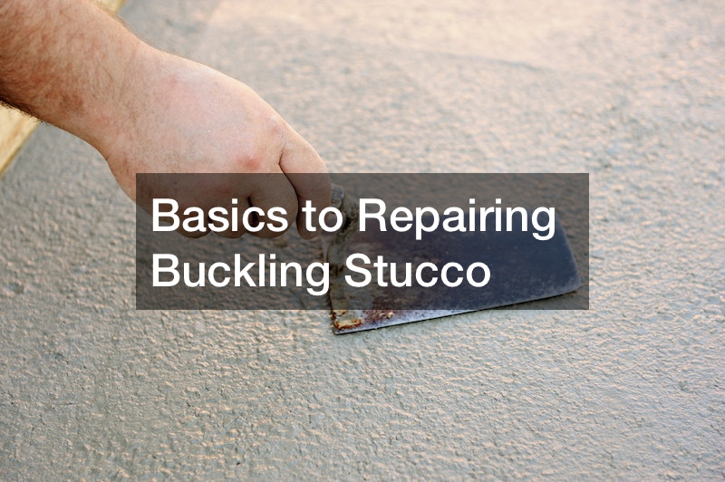 Basics to Repairing Buckling Stucco