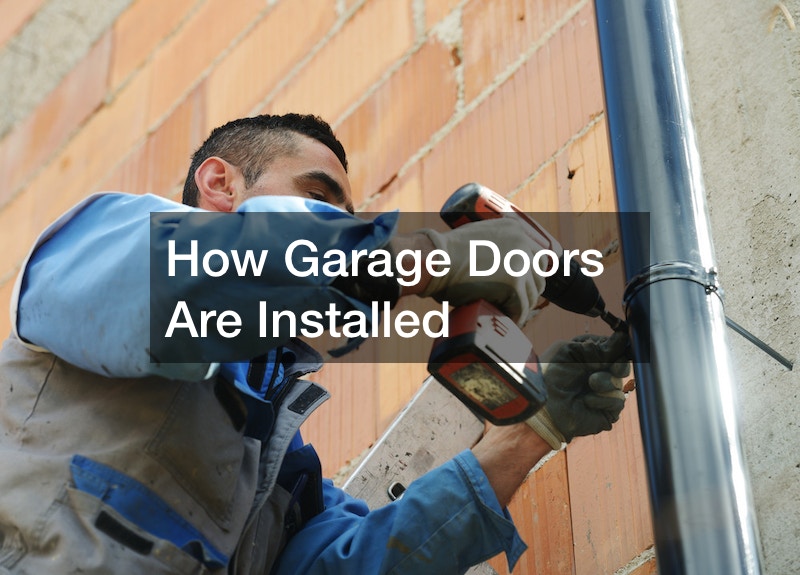 How Garage Doors Are Installed